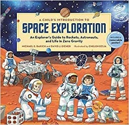 A Child's Introduction to Space Exploration: An