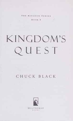 Kingdom's Quest (Chuck Black, Paperback, Grades 8