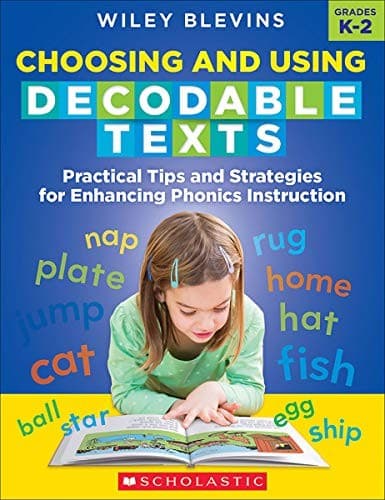 Choosing and Using Decodable Texts (Wiley