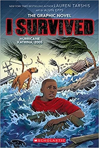 I Survived Hurricane Katrina, 2005: A Graphic