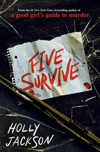 Five Survive (Holly Jackson, Hardcover, Grades 9