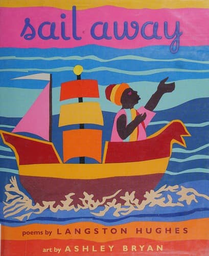 Sail Away (Langston Hughes, Hardcover, Grades P