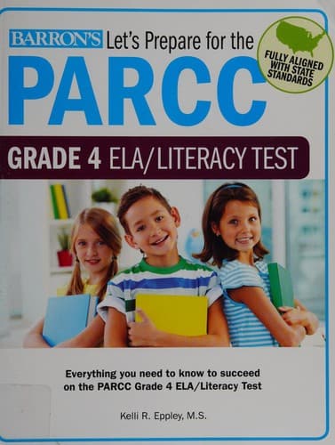 Let's Prepare for the PARCC Grade 4 ELA/Literacy