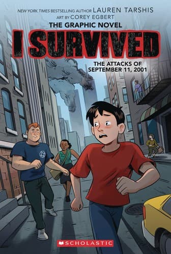 I Survived the Attacks of September 11, 2001: A