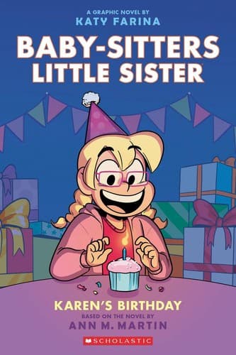 Karen's Birthday: A Graphic Novel (Baby-Sitters