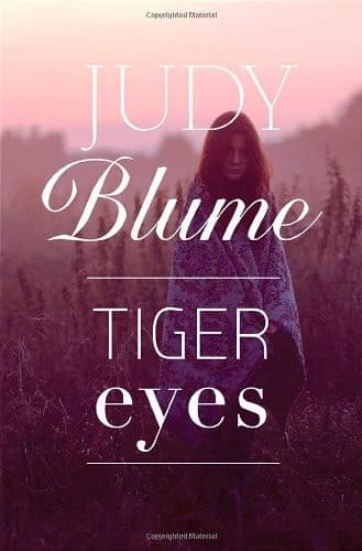 Tiger Eyes (Judy Blume, Paperback, Grades 7 to 12)