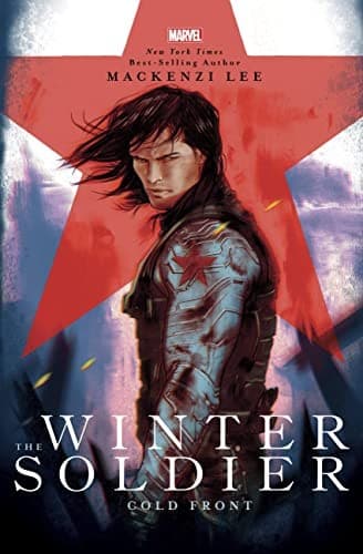 The Winter Soldier: Cold Front (Mackenzi Lee,