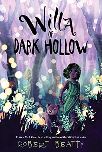 Willa of Dark Hollow (Robert Beatty, Paperback,