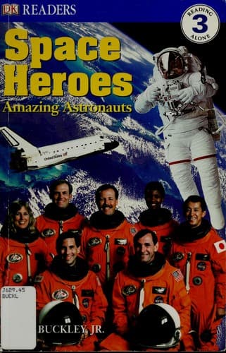 DK Readers L3: Space Heroes: Amazing Astronauts