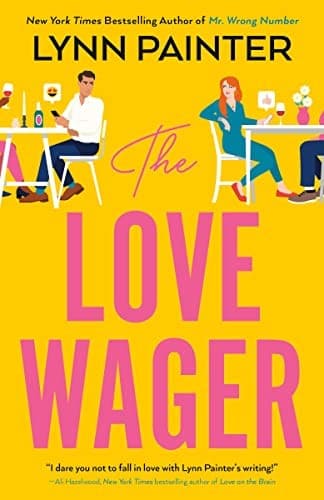 The Love Wager (Lynn Painter, Paperback, Grades 9