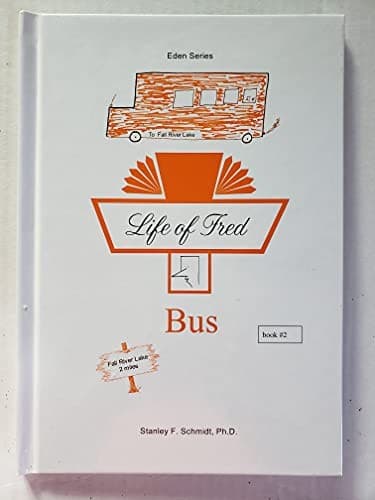 Life of Fred: Eden Series-(Book 2) Bus
