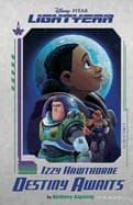 Disney Pixar Lightyear Izzy Hawthorne: Destiny