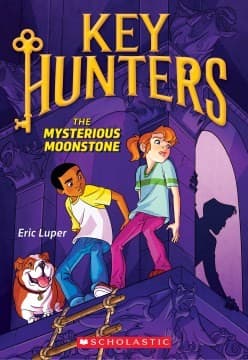 The Mysterious Moonstone (Key Hunters #1) (Eric