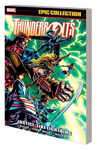 THUNDERBOLTS EPIC COLLECTION: JUSTICE, LIKE