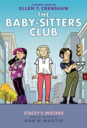Stacey's Mistake: A Graphic Novel (The