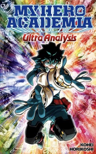 My Hero Academia: Ultra Analysis The Official