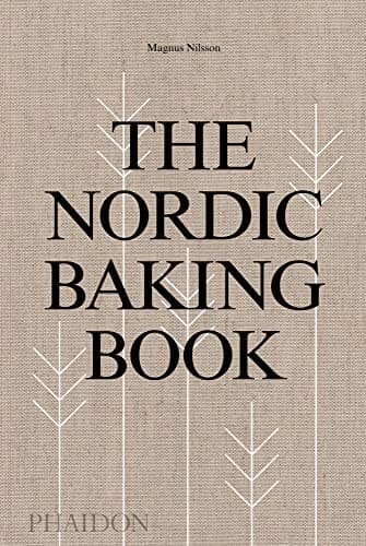 The Nordic Baking Book (Magnus Nilsson,