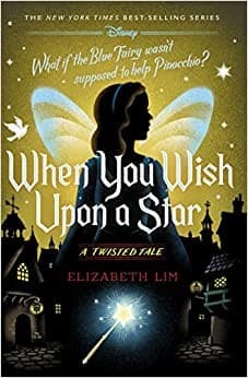 When You Wish Upon a Star: A Twisted Tale