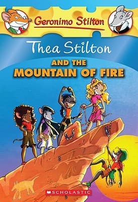Thea Stilton and the Mountain of Fire (Stilton