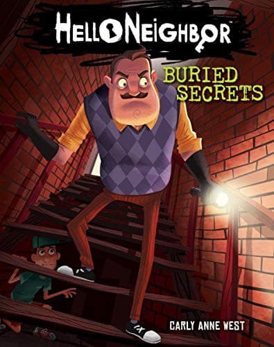 Buried Secrets: An AFK Book (Hello Neighbor #3):