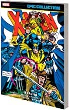 X-MEN EPIC COLLECTION: LEGACIES (Scott Lobdell,