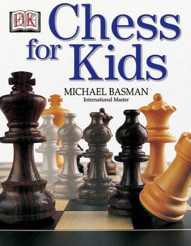 Chess for Kids (Michael Basman, Paperback, Grades