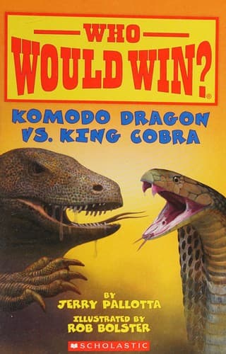 Komodo Dragon vs. King Cobra (Jerry Pallotta,