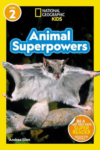Animal Superpowers (National Geographic Kids