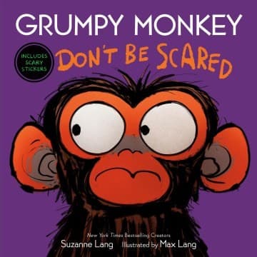 Grumpy Monkey Don't Be Scared: Includes Scary