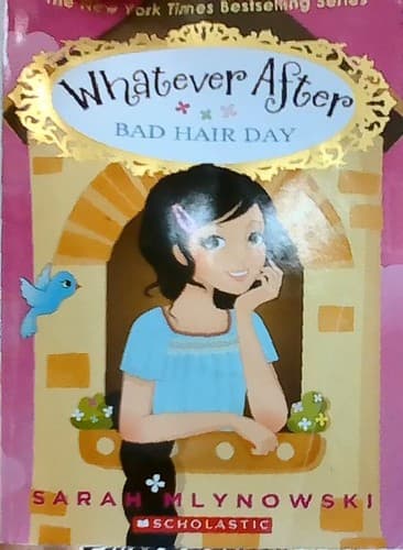 Bad Hair Day (Whatever After #5) (Mlynowski