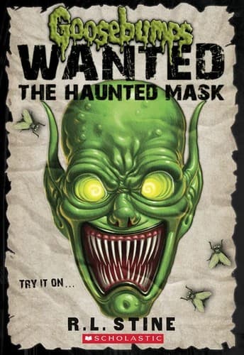 Goosebumps Wanted: the Haunted Mask (Stine R.L.,