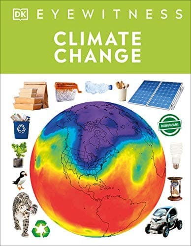 Eyewitness Climate Change (, Hardcover, Grades 4