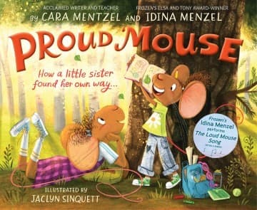 Proud Mouse (Idina Menzel, Hardcover, Grades K to