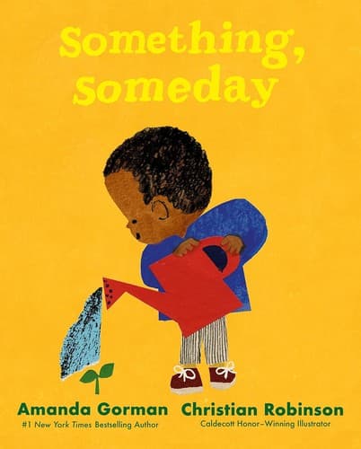 Something, Someday (Amanda Gorman, Hardcover,