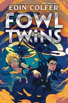Fowl Twins, The-A Fowl Twins Novel, Book 1 (Eoin