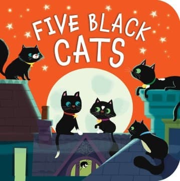 Five Black Cats: A Counting Board Book for Kids