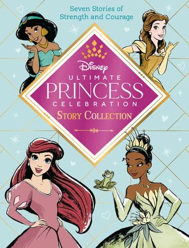 Ultimate Princess Celebration Story Collection