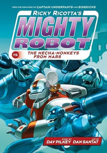 Ricky Ricotta's Mighty Robot vs. the