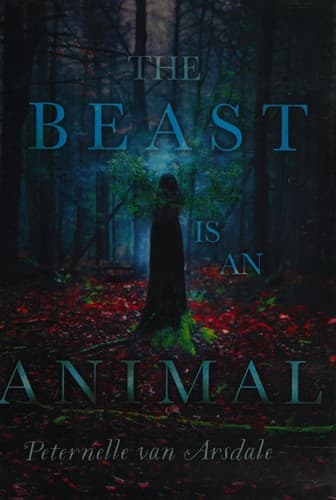 The Beast Is an Animal (Margaret K. McElderry