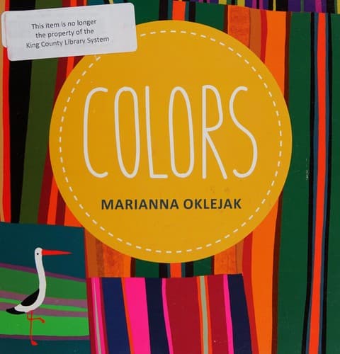Colors (Little Bee Books, Board Book, Grades P to