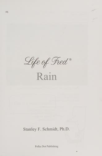 Life of Fred: Eden Series-(Book 6) Rain