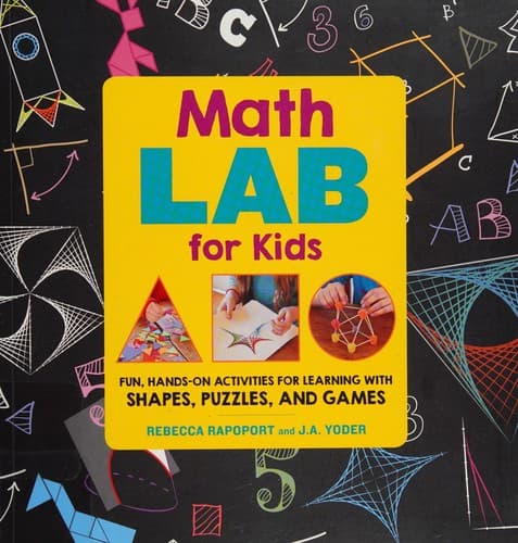 Math Games Lab for Kids: 24 Fun, Hands-On