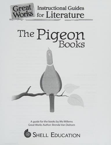 The Pigeon Books: An Instructional Guide for