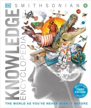 Knowledge Encyclopedia: The World as You've Never