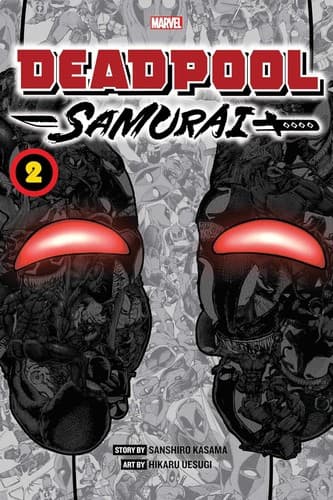 Deadpool: Samurai, Vol. 2 (Sanshiro Kasama,