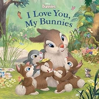Disney Bunnies: I Love You, My Bunnies (Disney