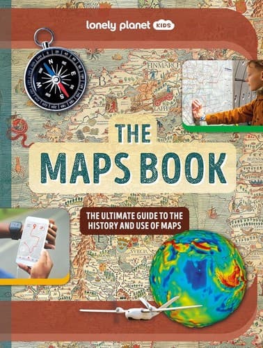 Lonely Planet Kids The Maps Book 1 (Joanne