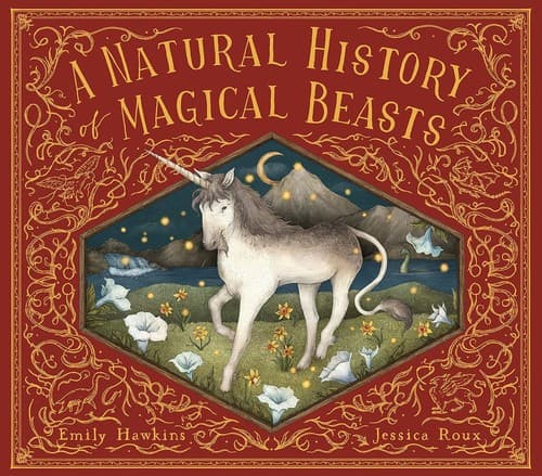 A Natural History of Magical Beasts (Emily