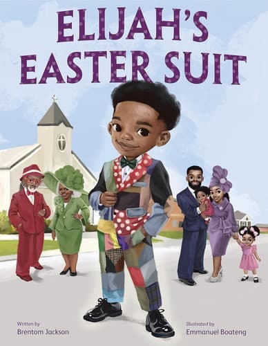 Elijah's Easter Suit (Brentom Jackson, Hardcover,