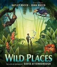 Wild Places: The Life of Naturalist David